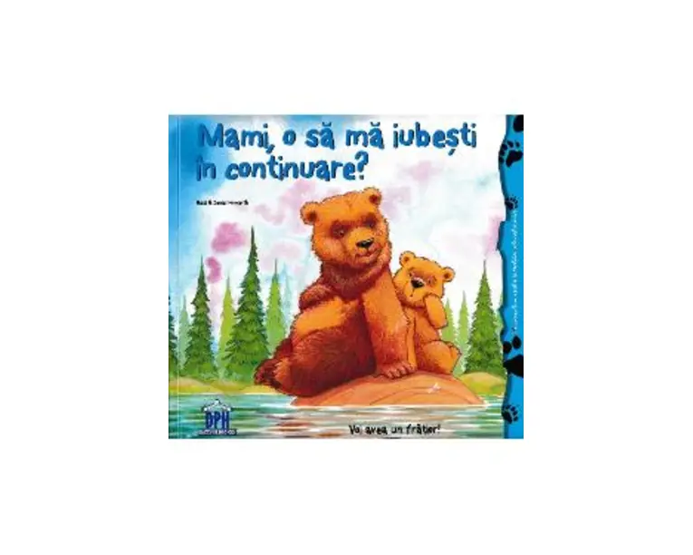 Mami, o sa ma iubesti in continuare? - Heidi Howarth, Daniel Howarth