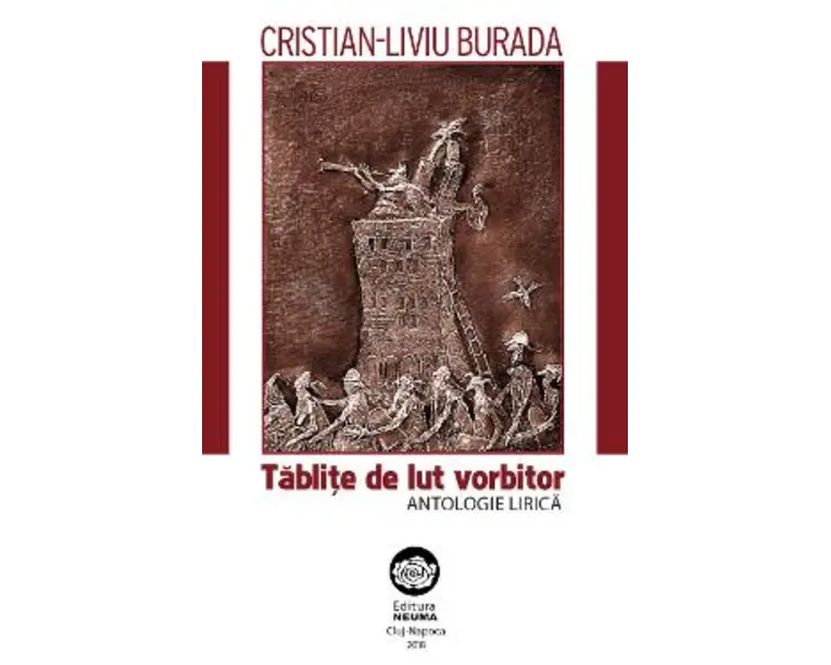 Tablite de lut vorbitor - Cristian-Liviu Burada