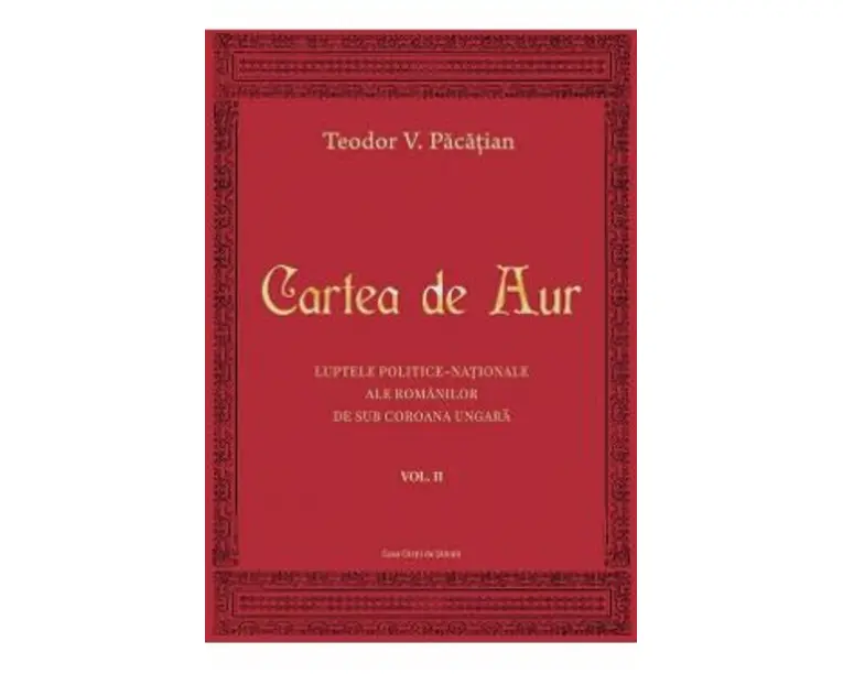 Cartea de aur vol.2 - Teodor V. Pacatian