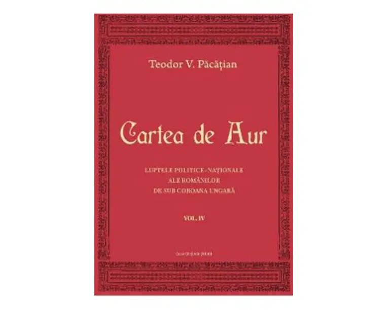 Cartea de aur vol.4 - Teodor V. Pacatian