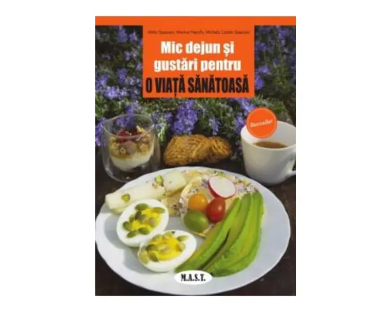 Mic dejun si gustari pentru o viata sanatoasa - Attilio Speciani, Marina Nechhi
