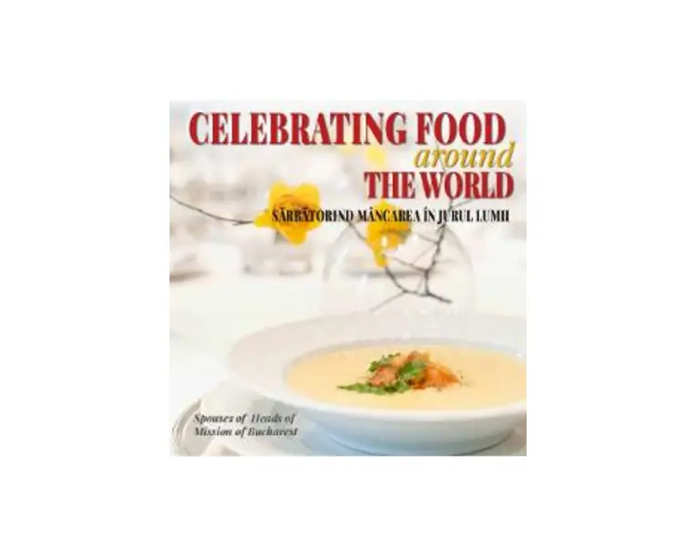 Sarbatorind mancarea in jurul lumii. Celebrating food around the world