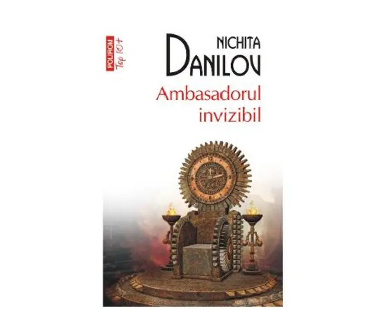 Ambasadorul invizibil - Nichita Danilov