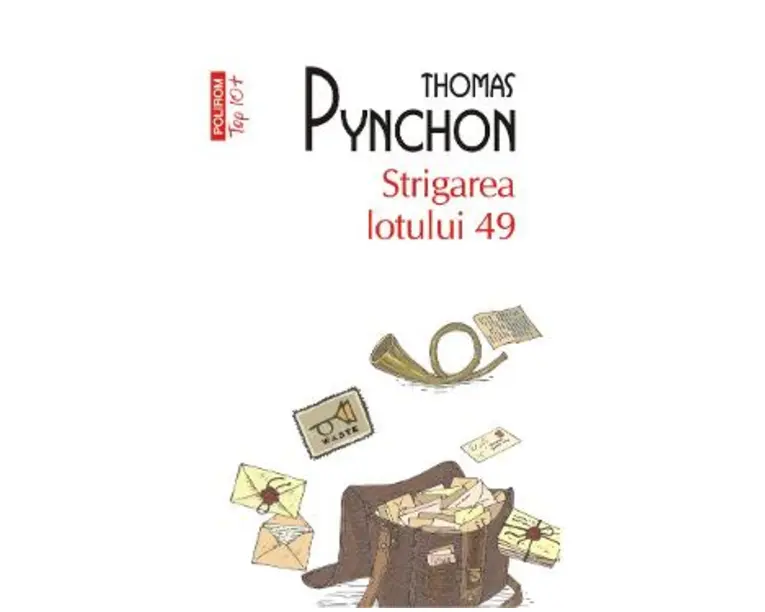 Strigarea lotului 49 - Thomas Pynchon