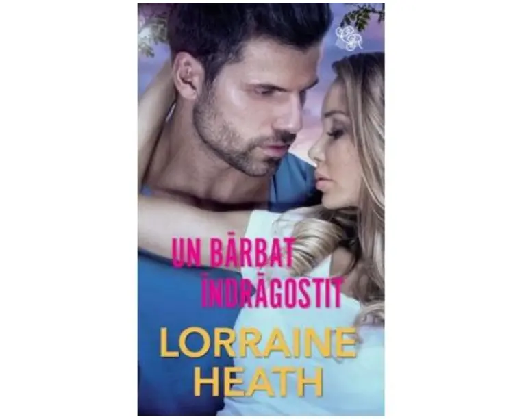 Un barbat indragostit - Lorraine Heath