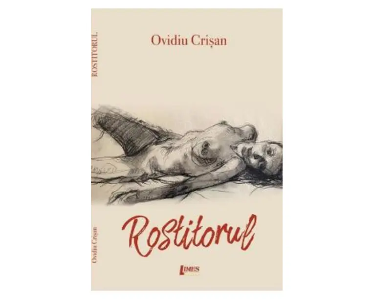 Rostitorul - Ovidiu Crisan