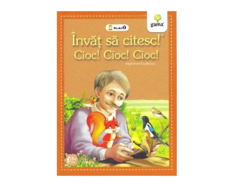 Invat sa citesc! Cioc! Cioc! Cioc! - Emil Garleanu