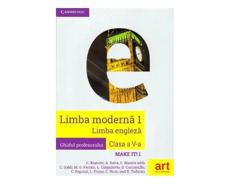 Make it! 1 - Limba engleza. Limba moderna 1 - Clasa 5 - Ghidul profesorului - C. Bianchi