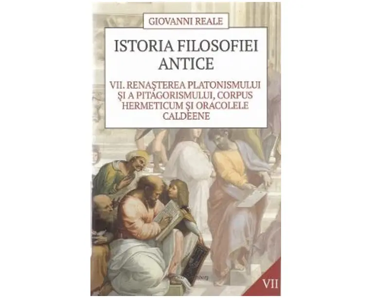 Istoria filosofiei antice vol.7 - Giovanni Reale