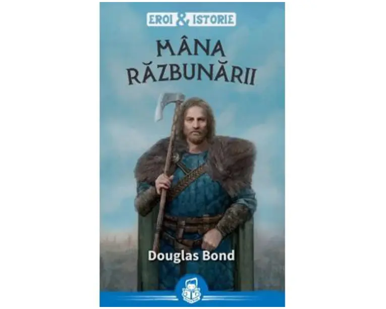 Mana razbunarii - Douglas Bond