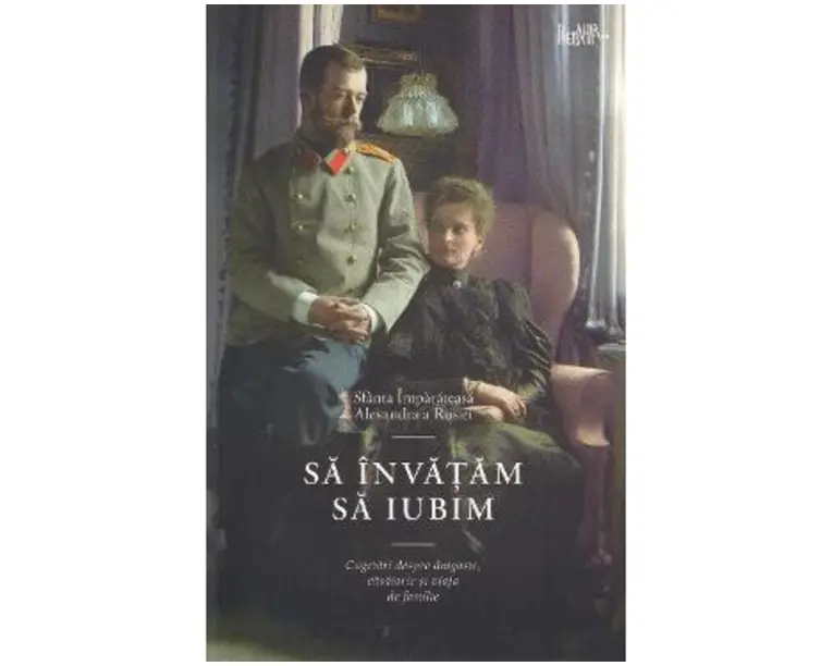 Sa invatam sa iubim - Sfanta Imparateasa Alexandra a Rusiei
