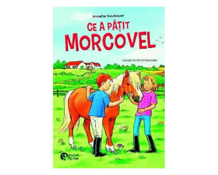 Ce a patit Morcovel? Proba de curaj - Annette Neubauer, Petra Wiese