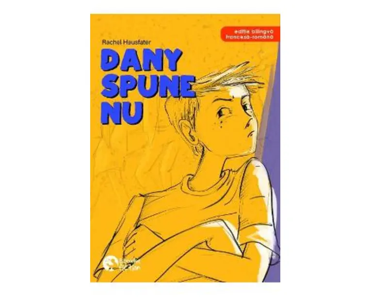 Dany spune nu! - Rachel Hausfater