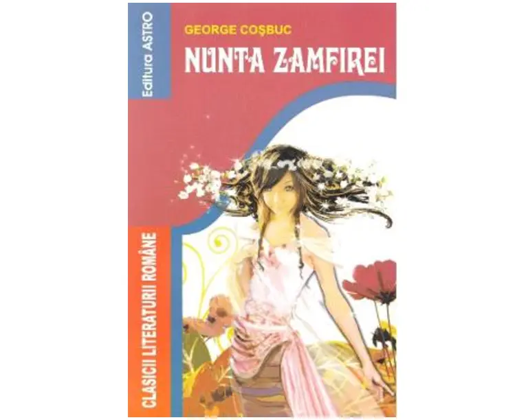 Nunta Zamfirei - George Cosbuc