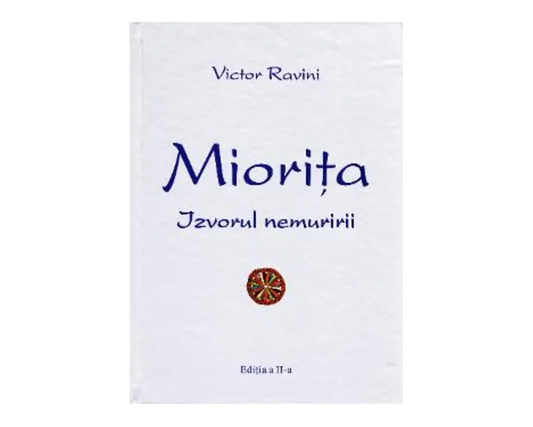 Miorita, izvorul nemuririi - Victor Ravini