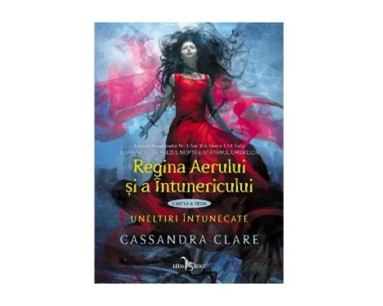 Regina Aerului si a Intunericului. Uneltiri intunecate. Vol.3 - Cassandra Clare