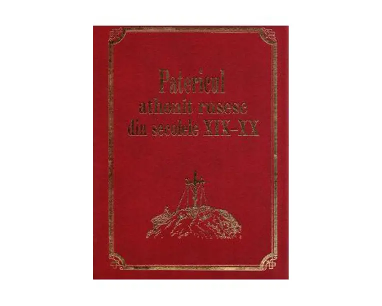 Patericul athonit rusesc din secolele XIX-XX