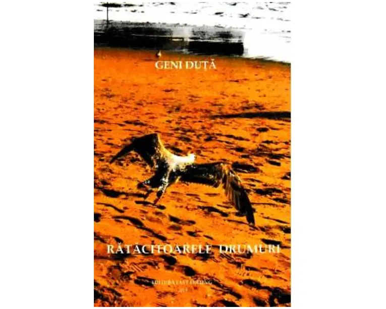 Ratacitoarele drumuri - Geni Duta