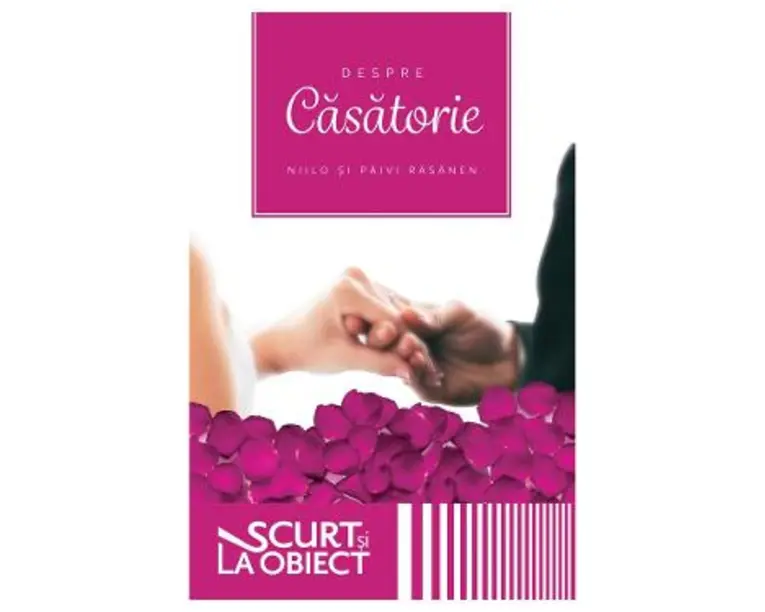 Despre casatorie - Niilo Rasanen, Paivi Rasanen