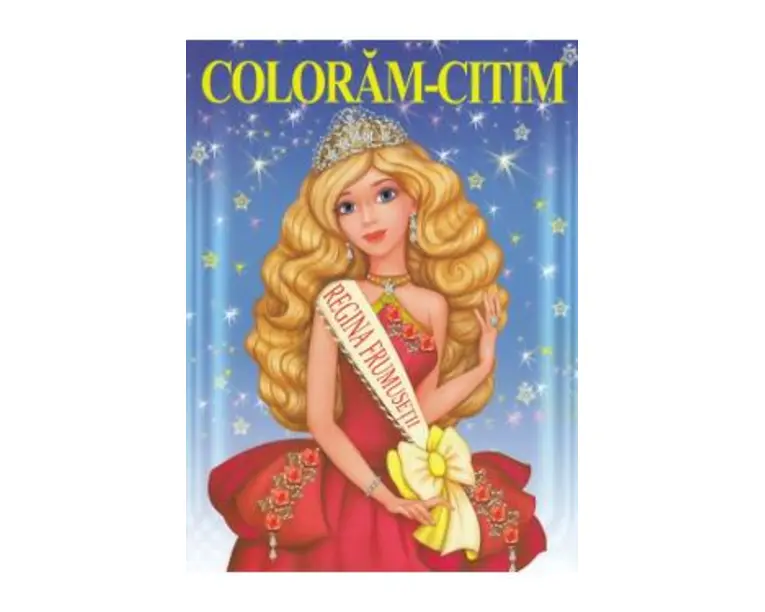 Coloram-citim: Regina frumusetii