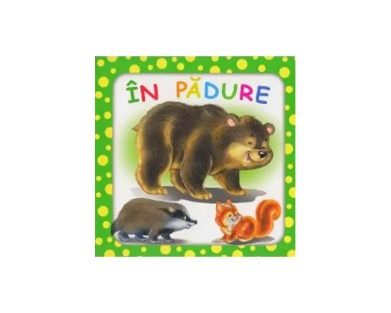 Bulinele vesele: In padure