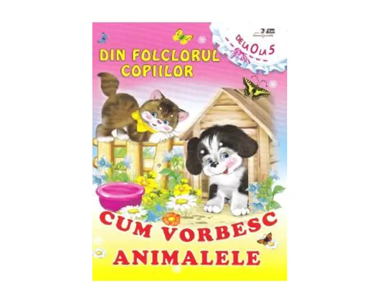 Din folclorul copiilor: Cum vorbesc animalele
