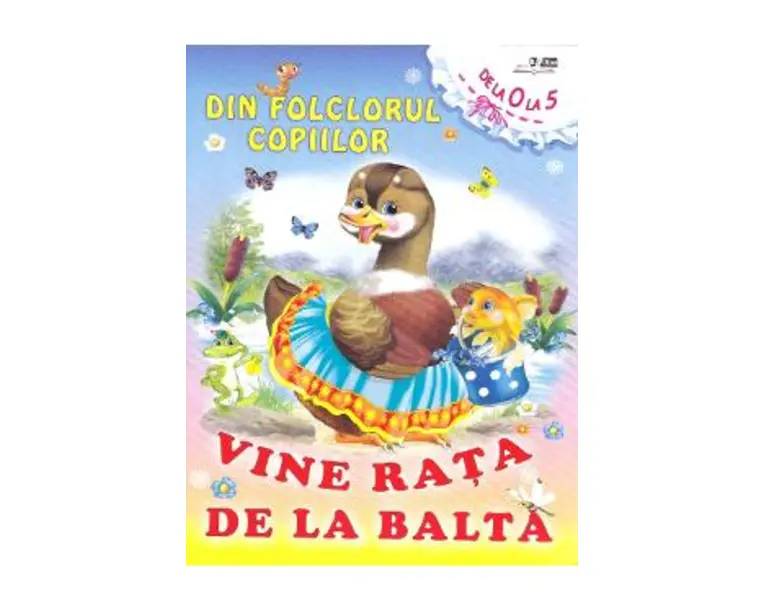 Din folclorul copiilor: Vine rata de la balta