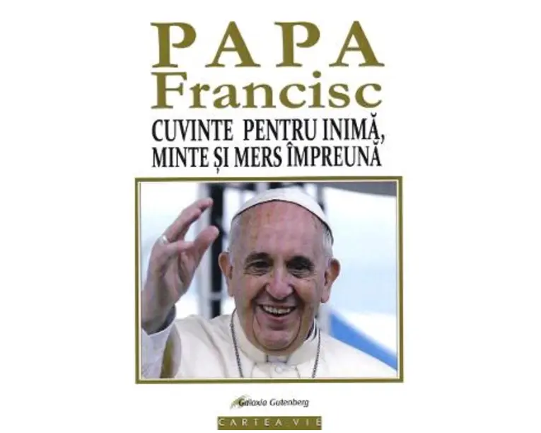 Cuvinte pentru inima, minte si mers impreuna - Papa Francisc, Diane Houdek