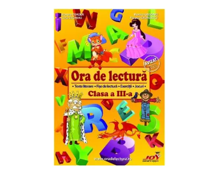 Ora de lectura - Clasa 3 - Roxana Toader, Monica Grozavu, Livia Zegheru