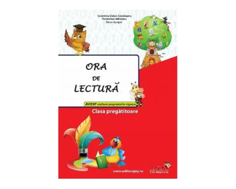 Ora de lectura - Clasa pregatitoare - Valentina Stefan Caradeanu 