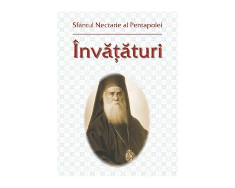 Invataturi - Sfantul Nectarie al Pentapolei