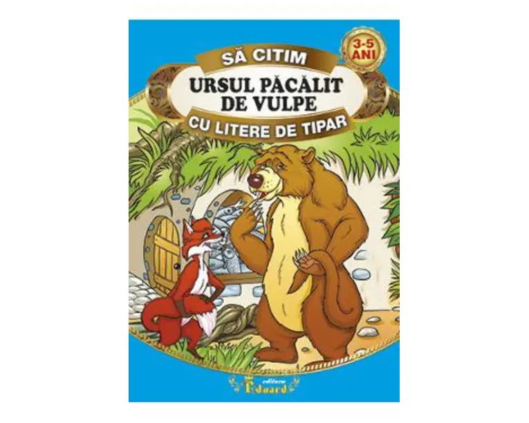 Ursul pacalit de vulpe - Sa citim cu litere de tipar