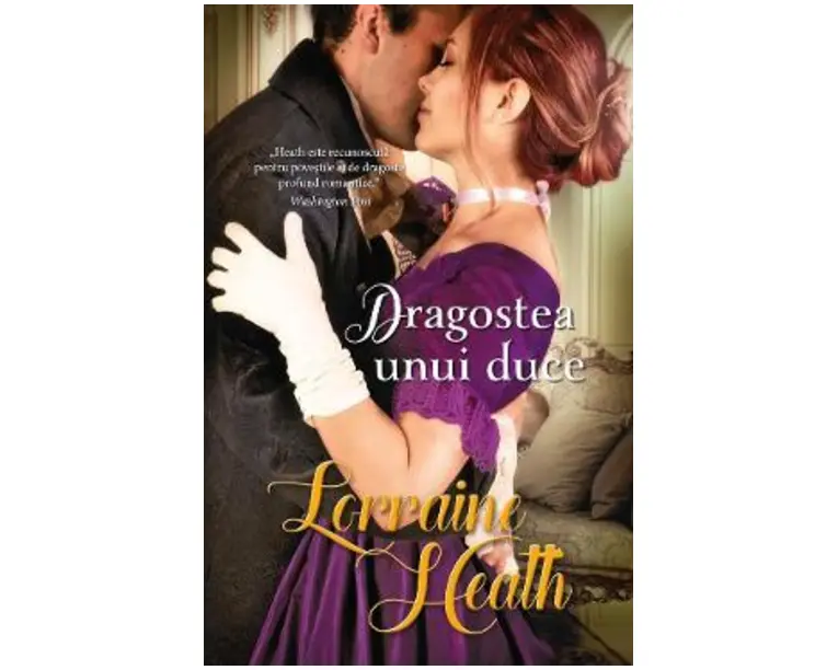 Dragostea unui duce - Lorraine Heath