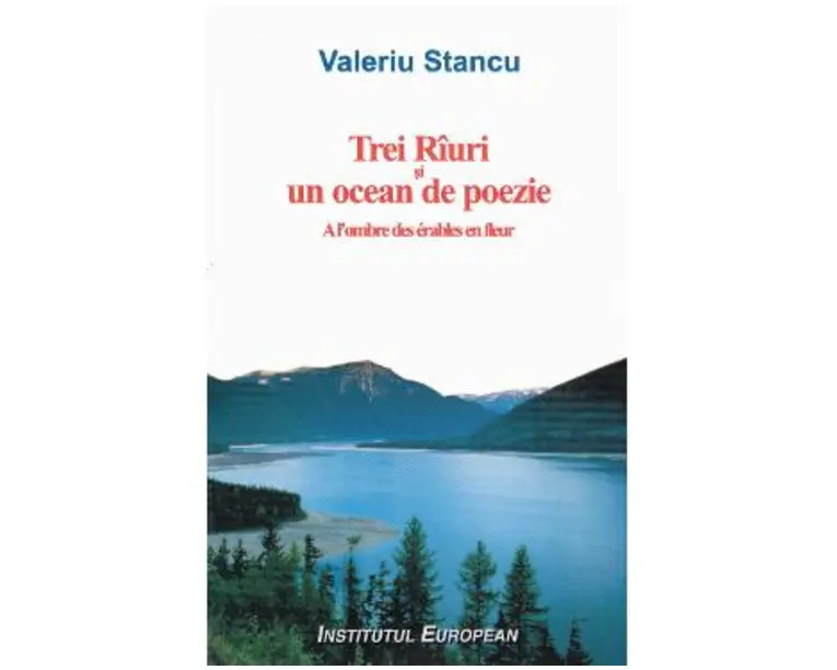 Trei Riuri si un ocean de poezie - Valeriu Stancu