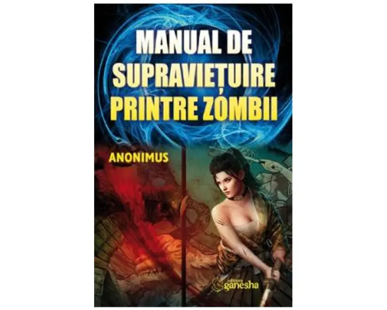 Manual de supravietuire printre zombii - Anonimus