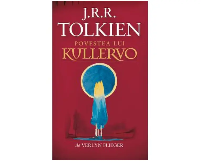 Povestea lui Kullervo - J. R. R. Tolkien