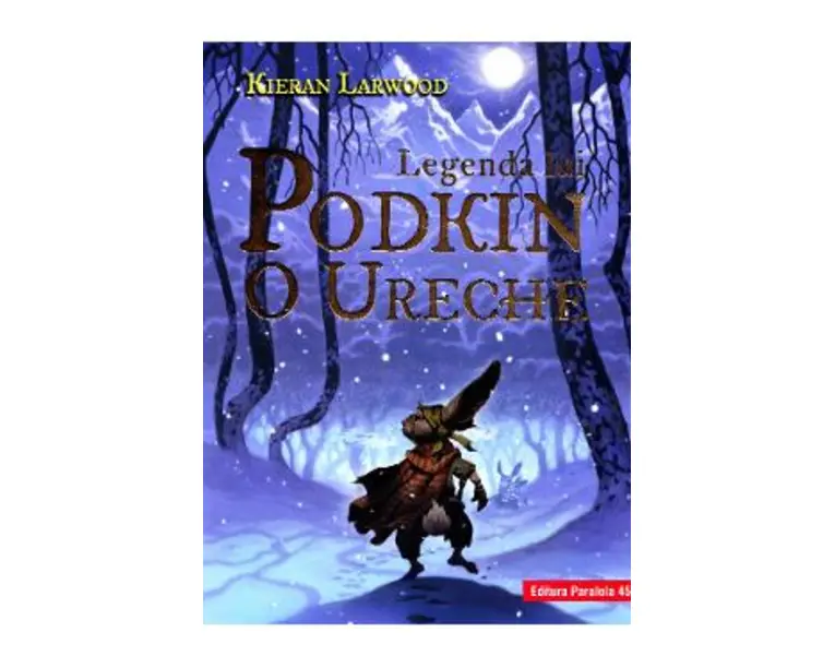 Legenda lui Podkin O Ureche. Saga celor Cinci Taramuri. Vol.1 - Kieran Larwood