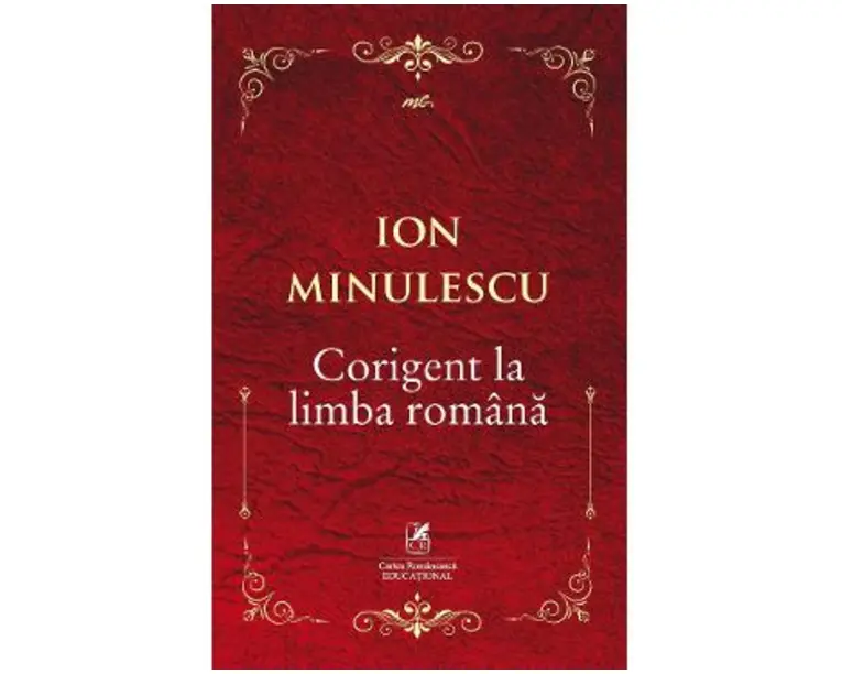 Corigent la limba romana - Ion Minulescu