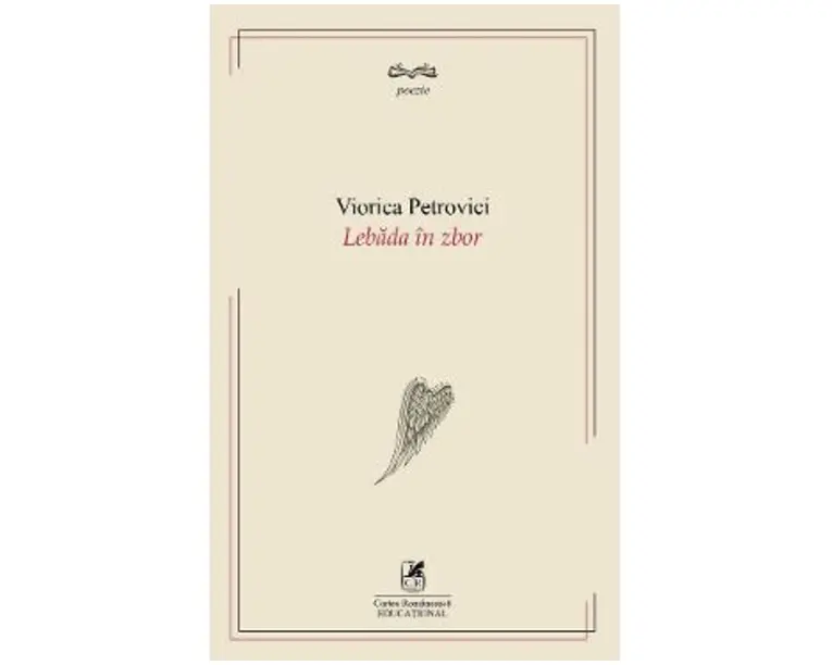 Lebada in zbor - Viorica Petrovici