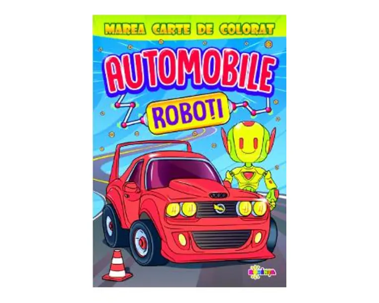 Marea carte de colorat: Automobile & roboti