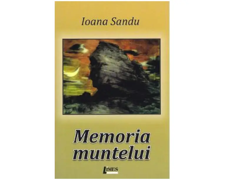 Memoria muntelui - Ioana Sandu