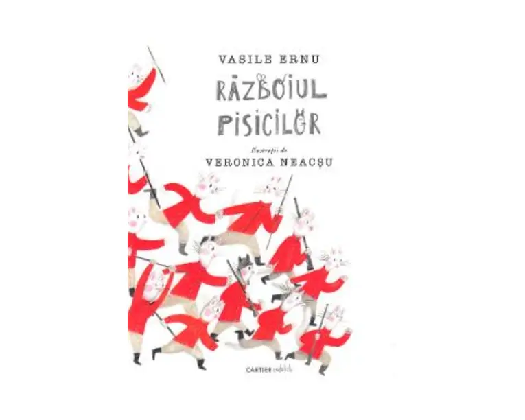 Razboiul pisicilor - Vasile Ernu, Veronica Neacsu