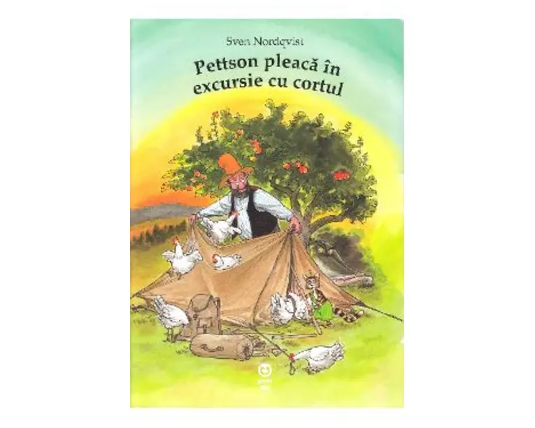 Pettson pleaca in excursie cu cortul - Sven Nordqvist