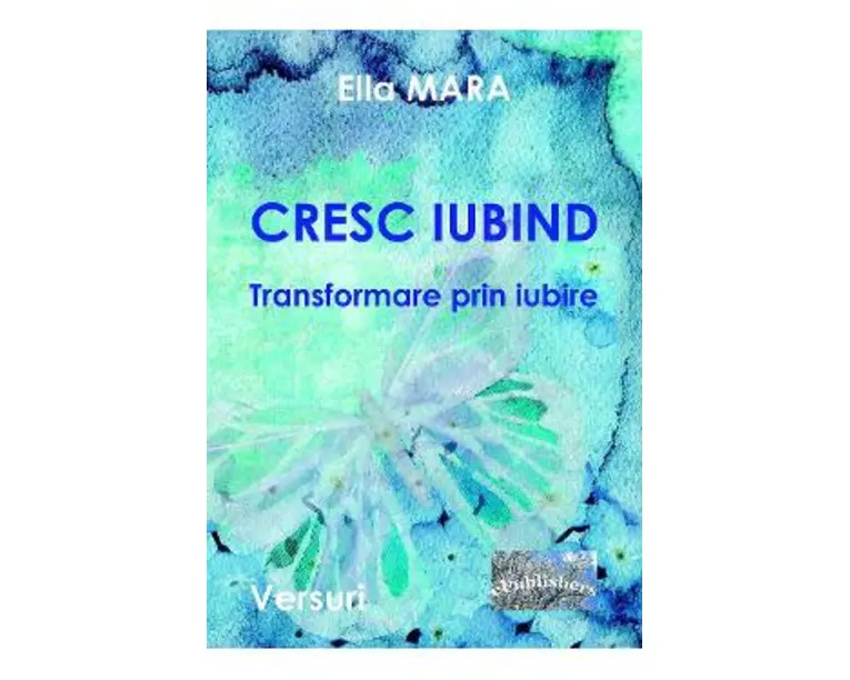 Cresc iubind - Ella Mara