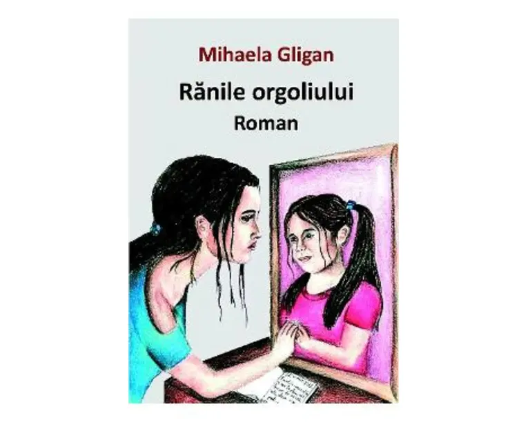 Ranile orgoliului - Mihaela Gligan