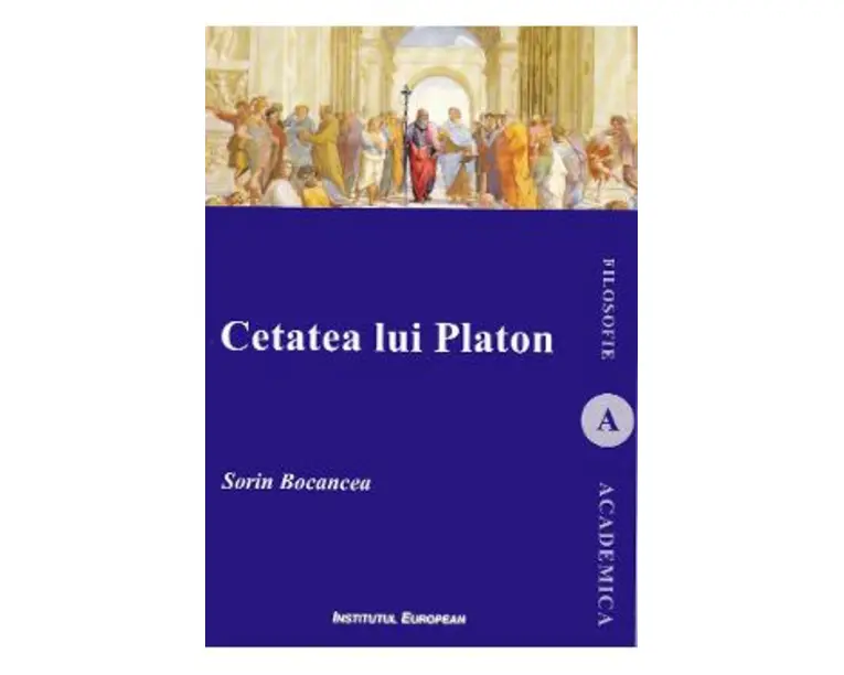 Cetatea lui Platon - Sorin Bocancea
