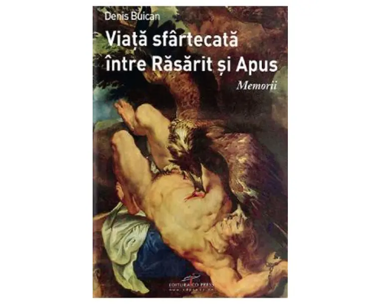 Viata sfartecata intre Rasarit si Apus - Denis Buican