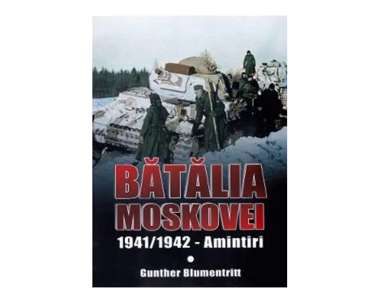 Batalia Moscovei - Gunther Blumentritt