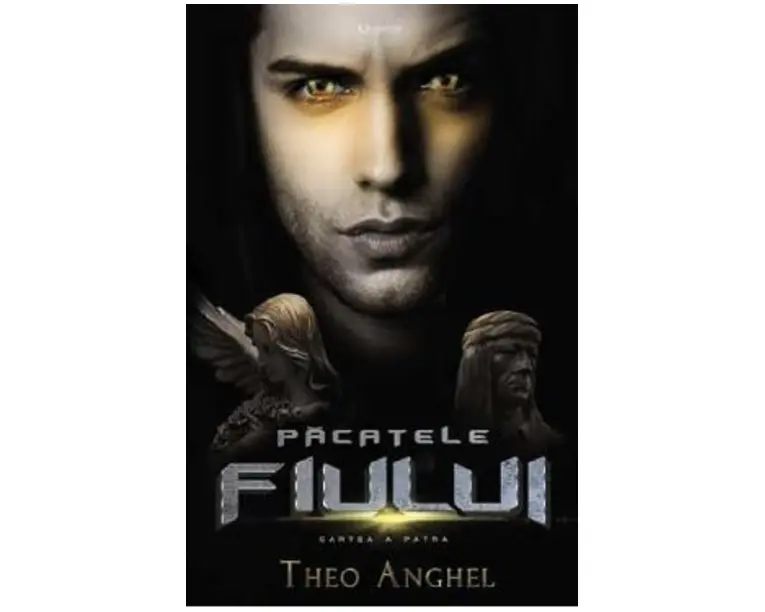Pacatele fiului. Vol.4 - Theo Anghel