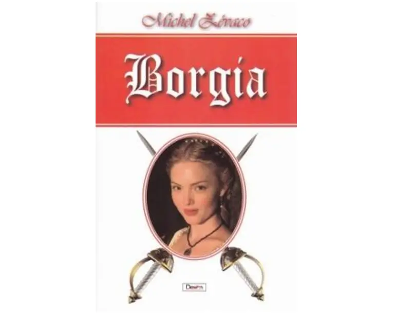 Borgia - Michel Zevaco